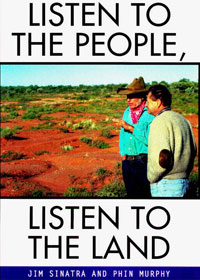 Listen to the People, Listen to the Land