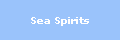 Sea Spirits